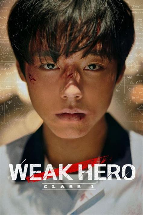 Weak Hero Class 1 (TV Mini Series 2022– )